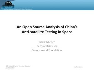 An Open Source Analysis of China's Anti-Satellite Testing in Space