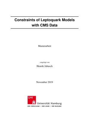 Constraints of Leptoquark Models with CMS Data