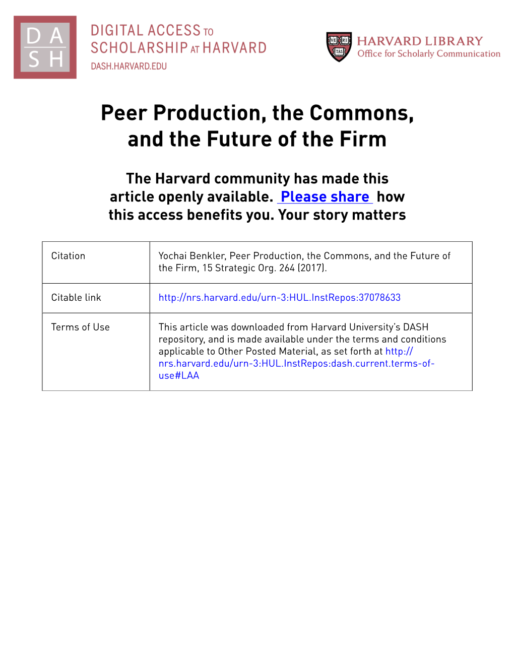 Peer Production, the Commons, and the Future of the Firm