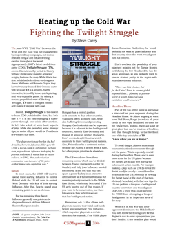 Fighting the Twilight Struggle by Steve Carey