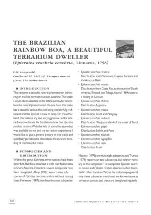 THE BRAZILIAN RAINBOW BOA, a BEAUTIFUL TERRARIUM DWELLER (Epicrates Cenchria Cenchria, Linnaeus, 1758)