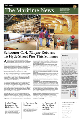 Schooner C. A. Thayer Returns to Hyde Street Pier This Summer