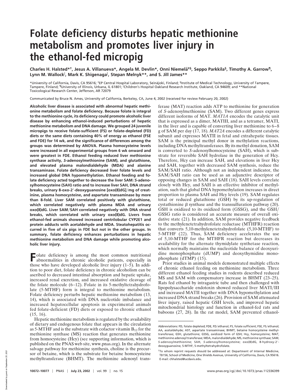 Folate Deficiency Disturbs Hepatic Methionine Metabolism and Promotes Liver Injury in the Ethanol-Fed Micropig