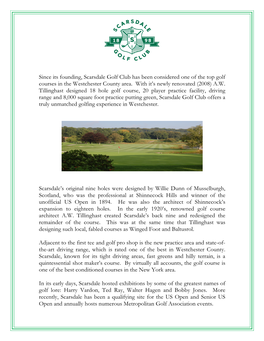 Since Its Founding, Scarsdale Golf Club Has Been Considered One of the Top Golf Courses in the Westchester County Area
