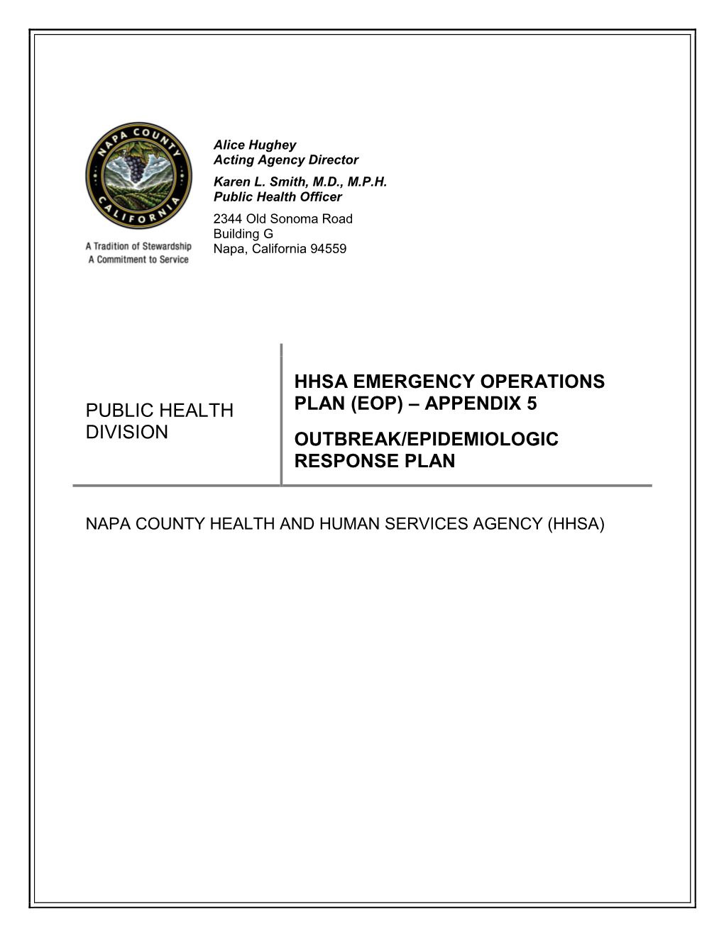 Appendix 5 Outbreak/Epidemiologic Response Plan