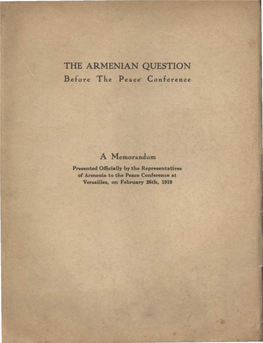 THE ARMENIAN QUESTION Before the Peace Conference