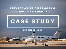Private Aviation Program Structure & Pricing