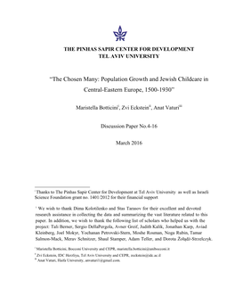 The Chosen Many: Population Growth and Jewish Childcare in Central-Eastern Europe, 1500-1930”