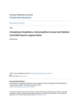 Anticompetitive Conduct by Publisher- Controlled Esports Leagues Notes