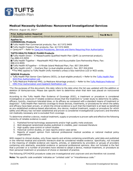 Medical Necessity Guidelines: Noncovered Investigational Services Effective: August 18, 2021*