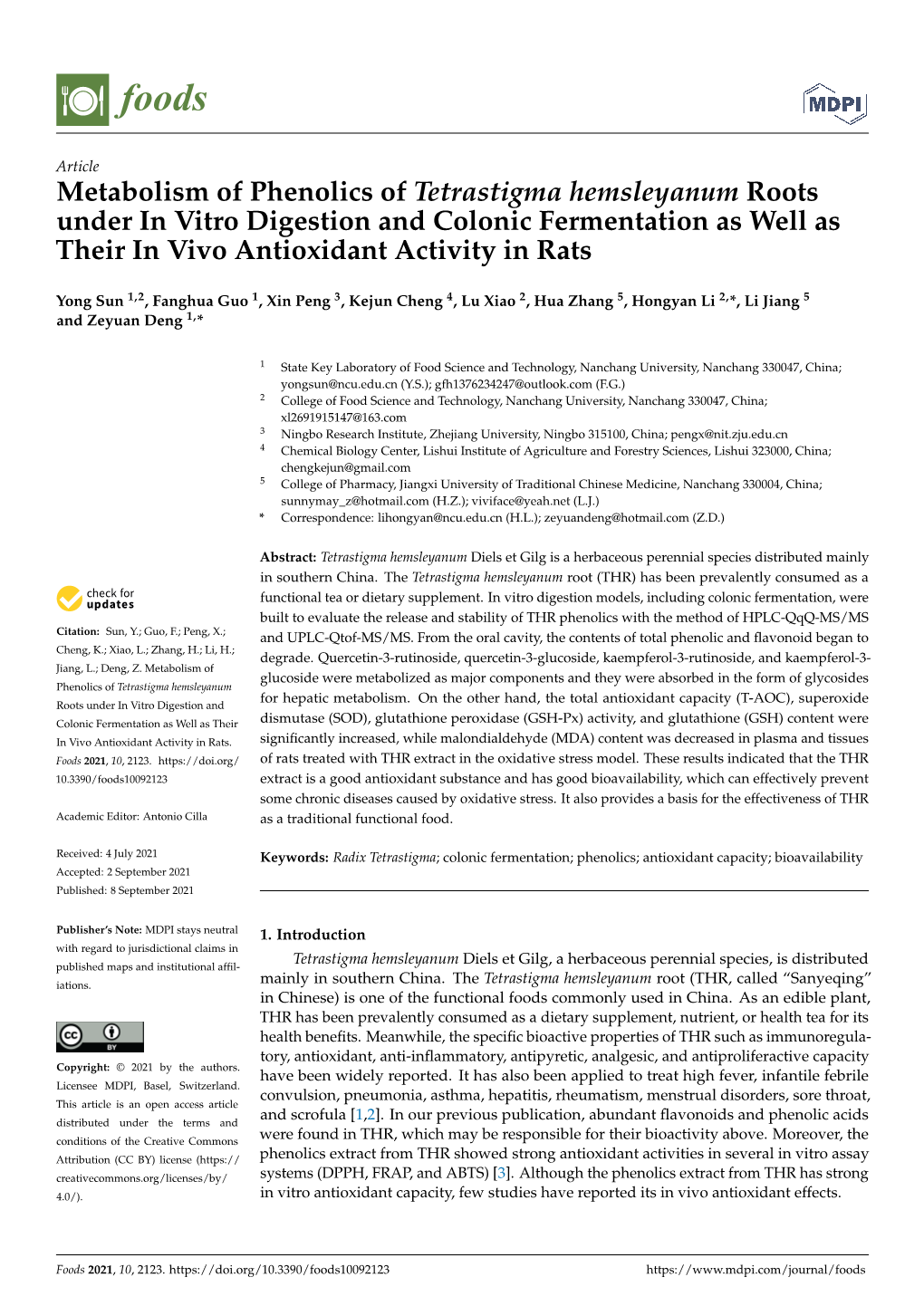 Metabolism of Phenolics of Tetrastigma Hemsleyanum Roots Under in Vitro Digestion and Colonic Fermentation As Well As Their in Vivo Antioxidant Activity in Rats