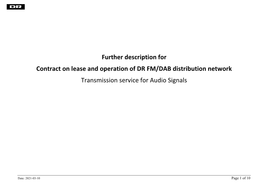 Further Description for Contract on Lease and Operation of DR FM/DAB Distribution Network Transmission Service for Audio Signals