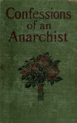 Confessions of an Anarchist INTRODUCTORY