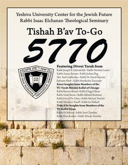 Yeshiva University • Tisha B'av To-Go • Av 5770