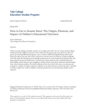 How to Get to Sesame Street: the Origins, Elements, and Impact of Children’S Educational Television