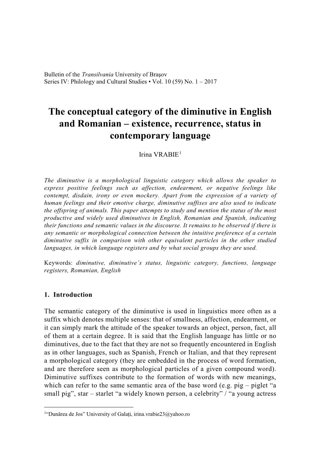 The Conceptual Category of the Diminutive in English and Romanian – Existence, Recurrence, Status in Contemporary Language