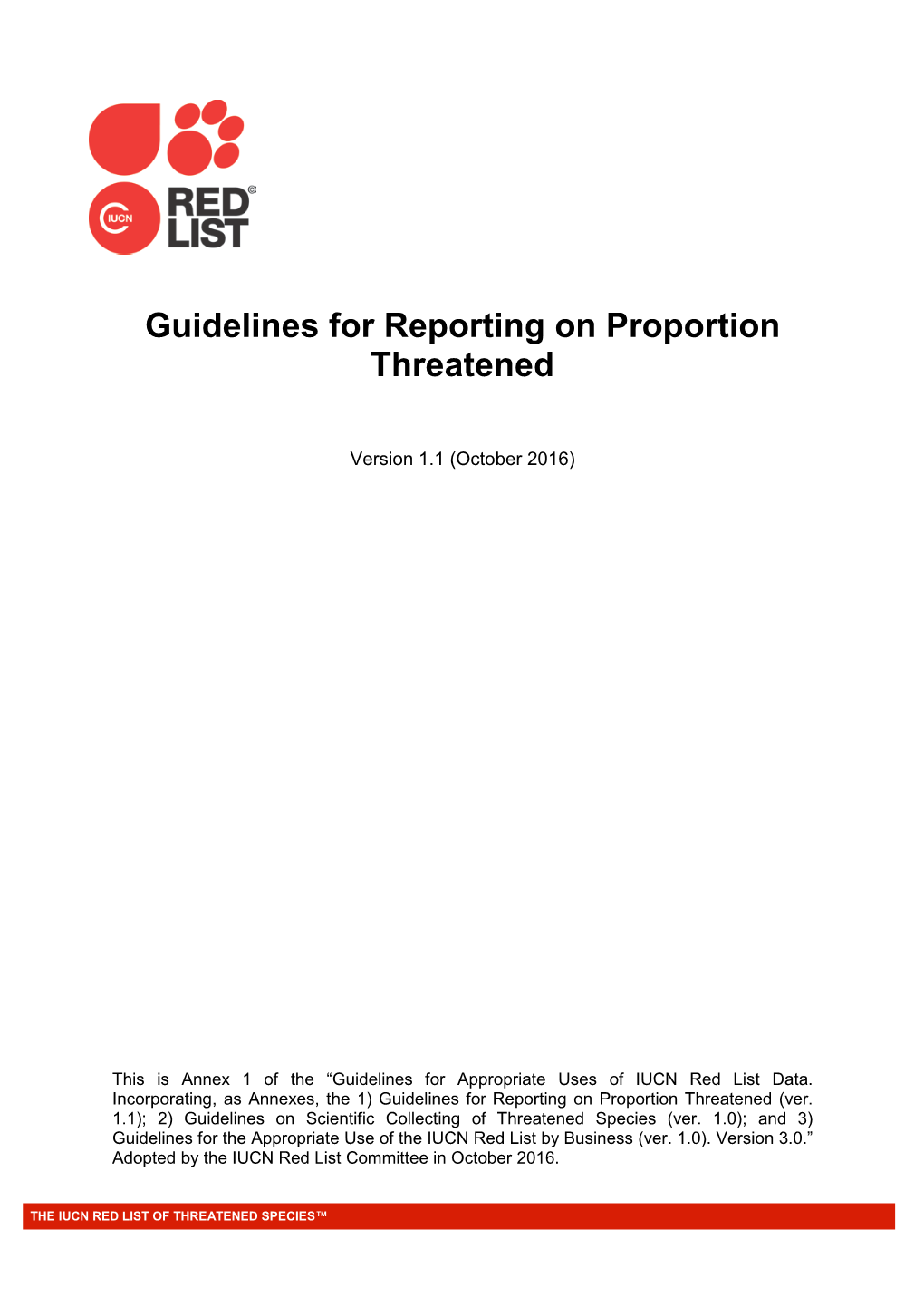 Guidelines for Reporting on Proportion Threatened