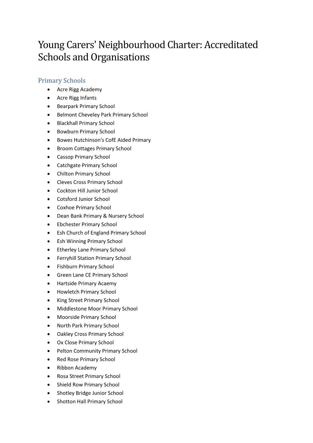 Young Carers' Neighbourhood Charter: Accreditated Schools and Organisations