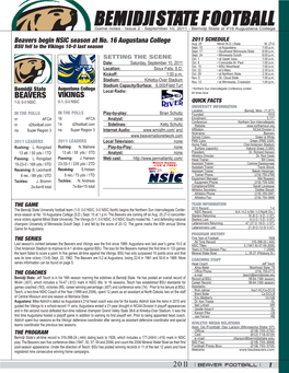 BEMIDJI STATE FOOTBALL Game Notes - Issue 2 - September 10, 2011 - Bemidji State at #16 Augustana College Beavers Begin NSIC Season at No