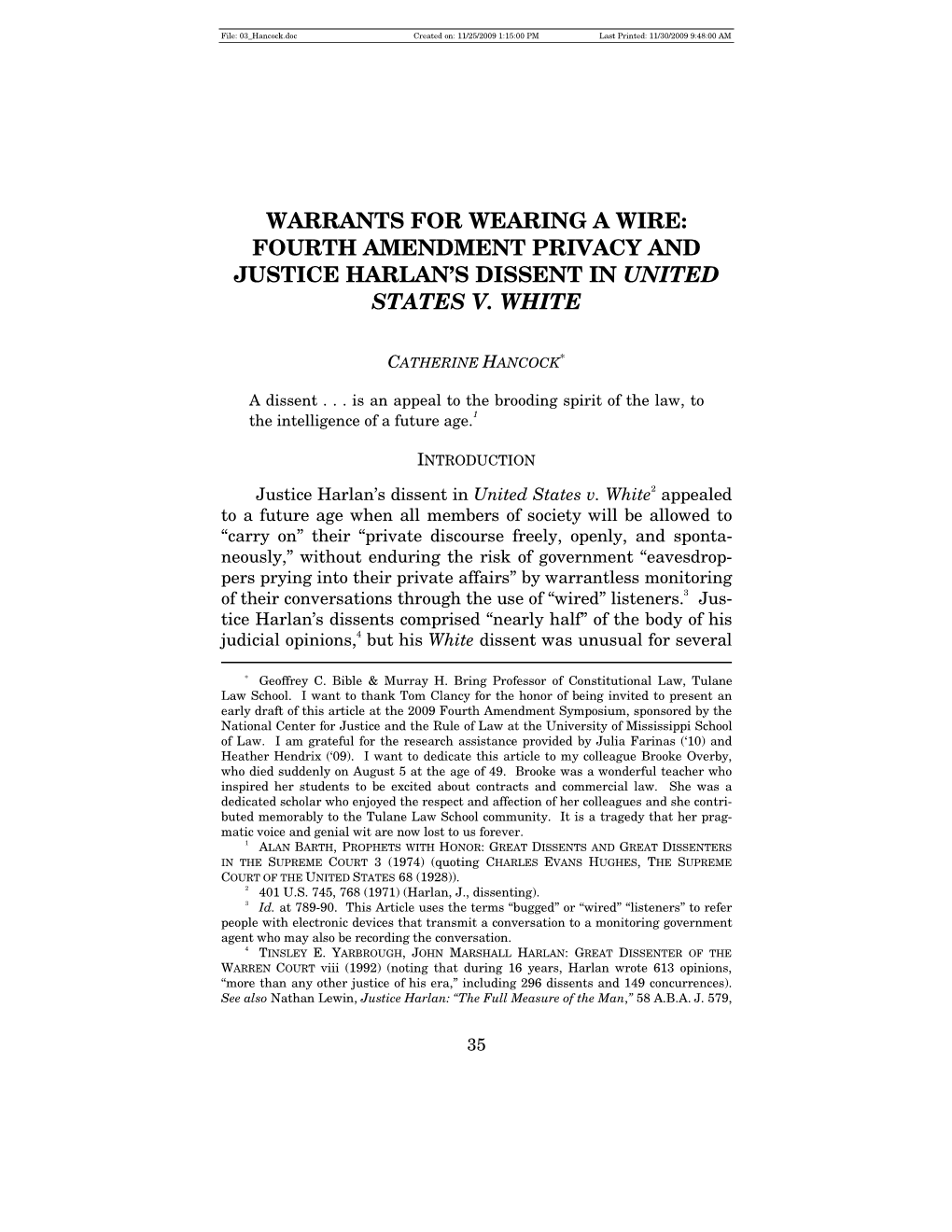 Warrants for Wearing a Wire: Fourth Amendment Privacy and Justice Harlan’S Dissent in United States V