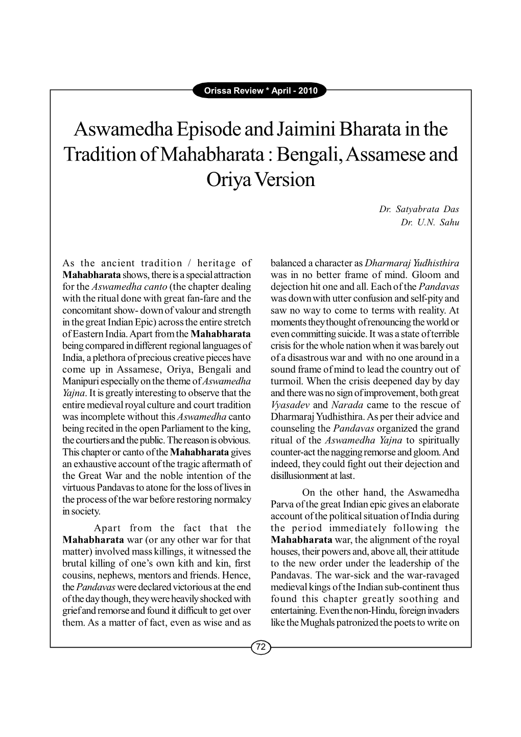Aswamedha Episode and Jaimini Bharata in the Tradition of Mahabharata : Bengali, Assamese and Oriya Version