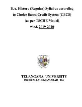 History (Regular) Syllabus According to Choice Based Credit System (CBCS) (As Per TSCHE Model) W.E.F