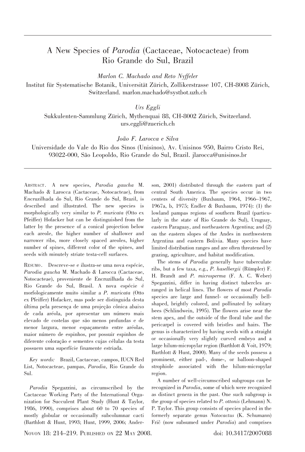 A New Species of Parodia (Cactaceae, Notocacteae) from Rio Grande Do Sul, Brazil