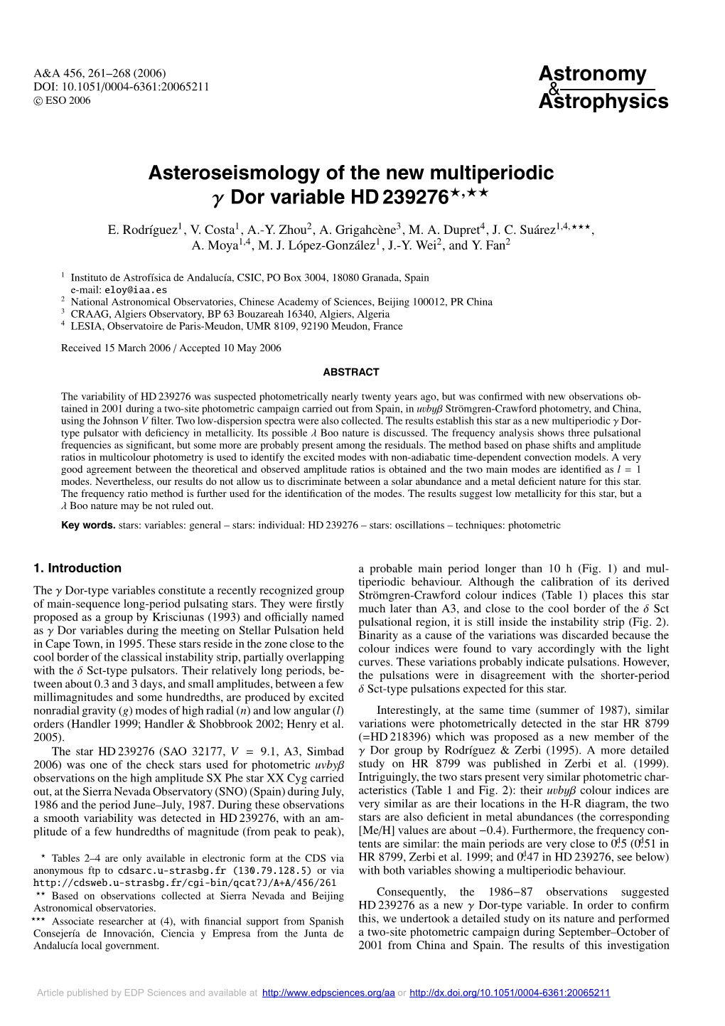 Asteroseismology of the New Multiperiodic Γ Dor Variable HD 239276,