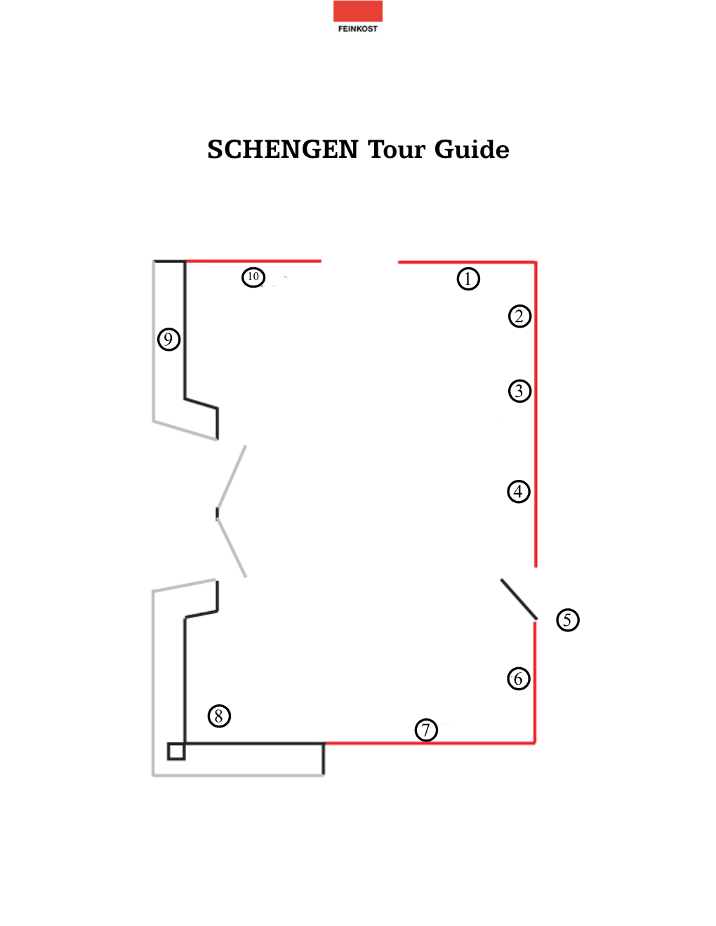 SCHENGEN Tour Guide, FEINKOST, 2008