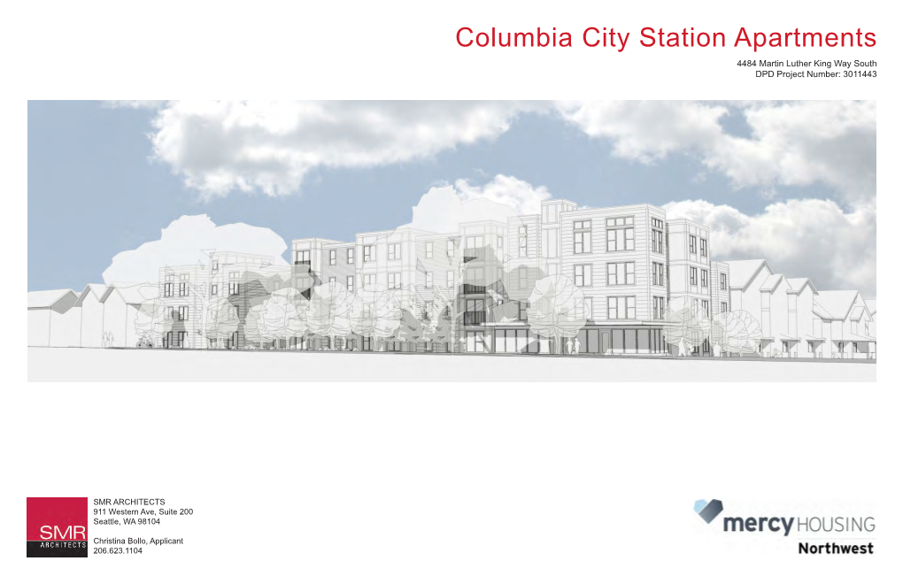 Columbia City Station Apartments 4484 Martin Luther King Way South DPD Project Number: 3011443