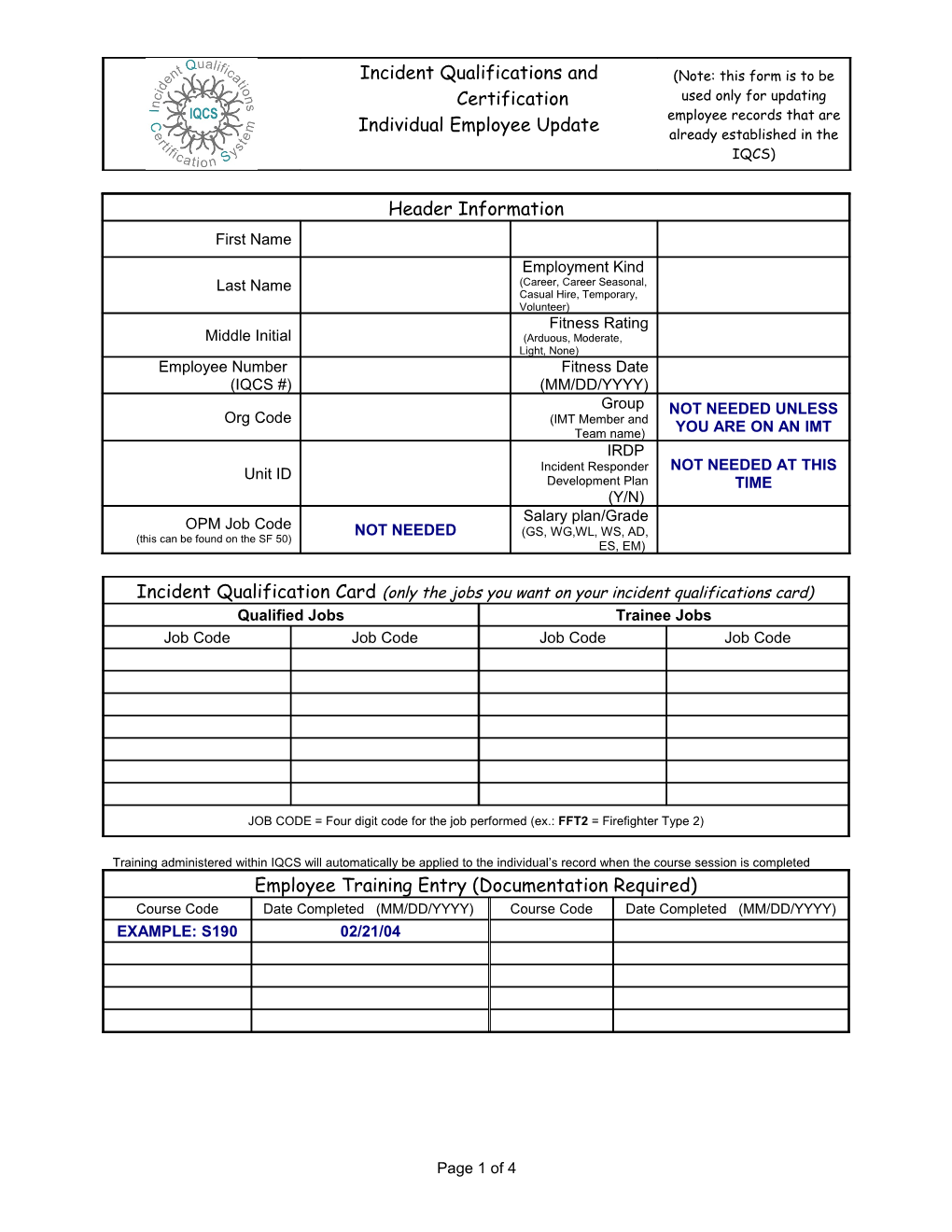 Incident Qualifications and Certification