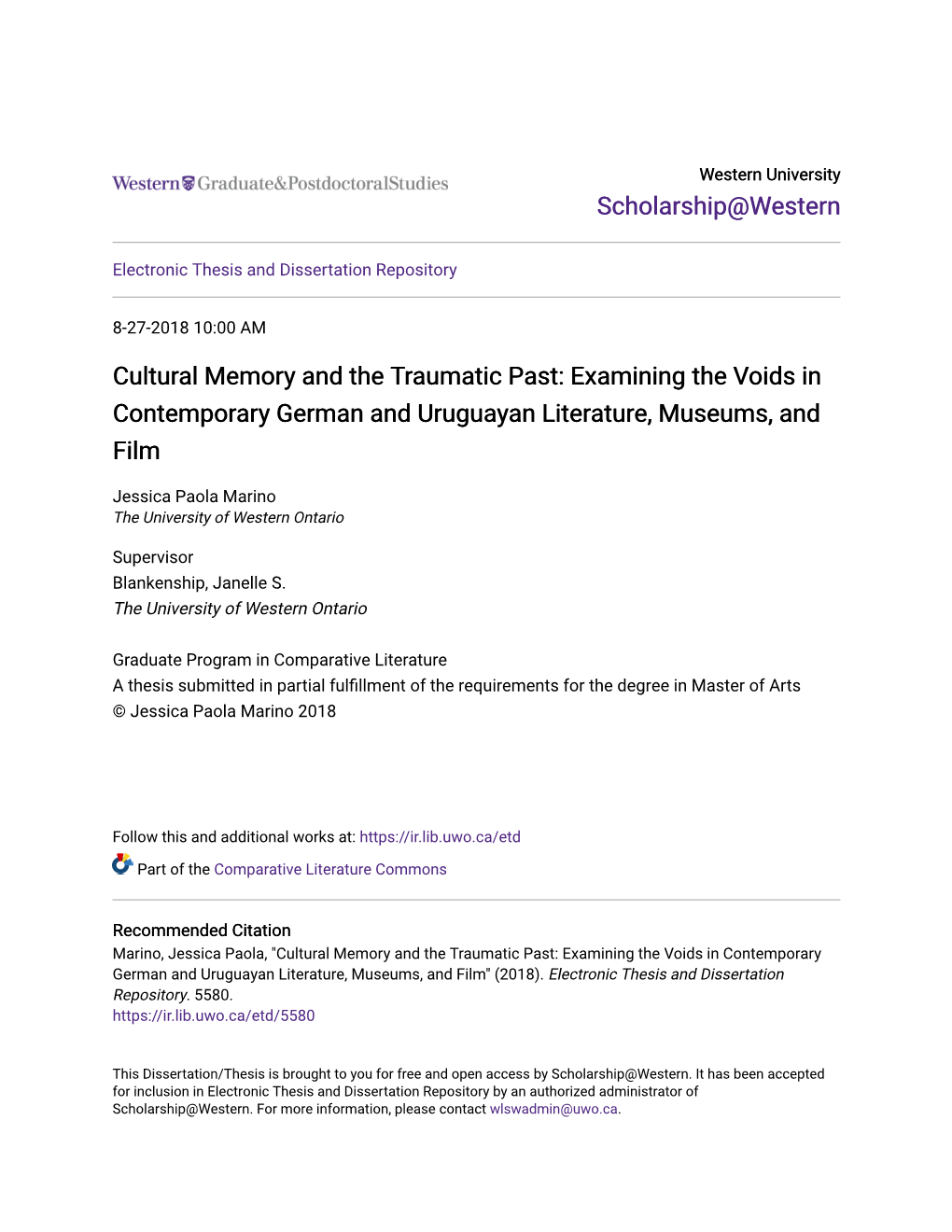 Cultural Memory and the Traumatic Past: Examining the Voids in Contemporary German and Uruguayan Literature, Museums, and Film