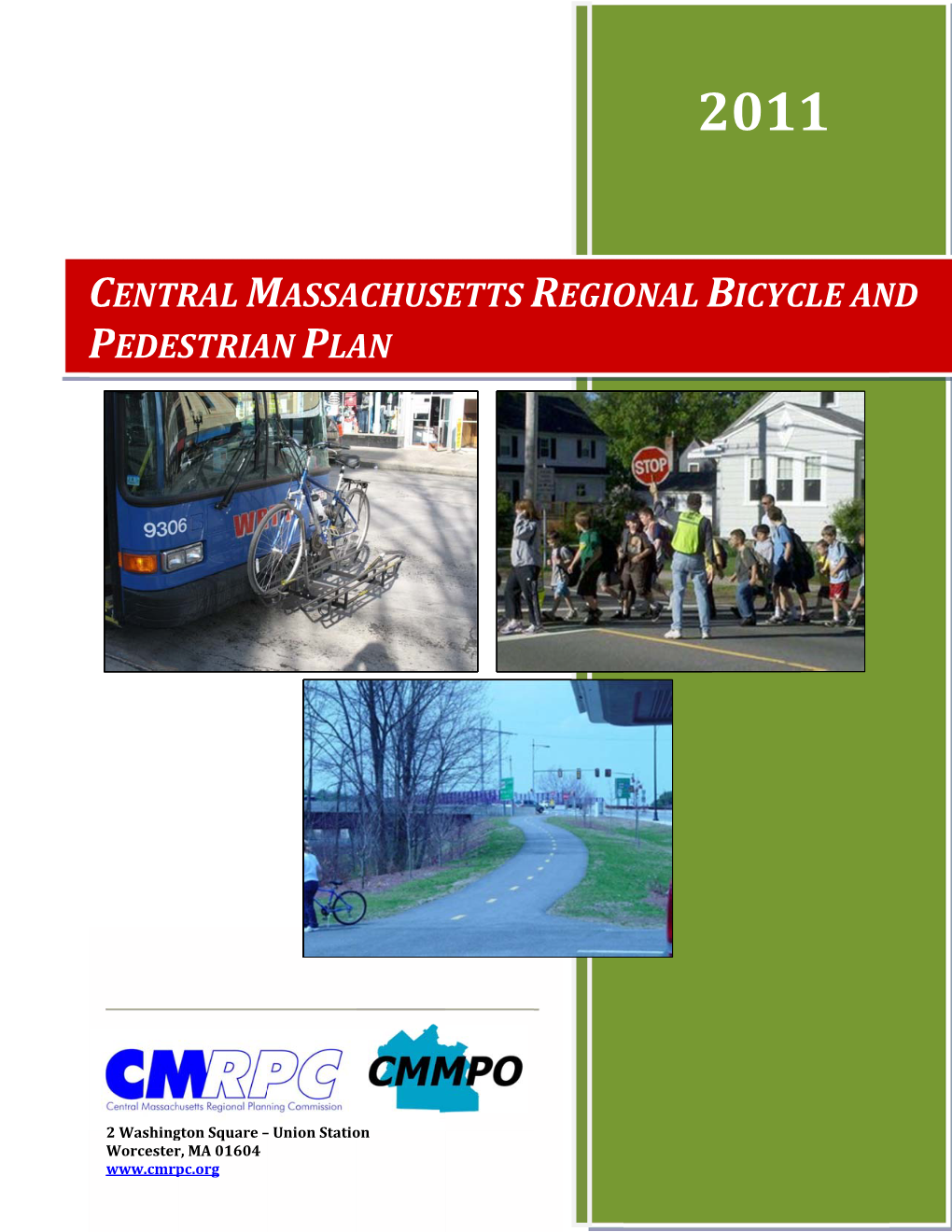 2011 CMMPO Regional Bicycle & Pedestrian Plan