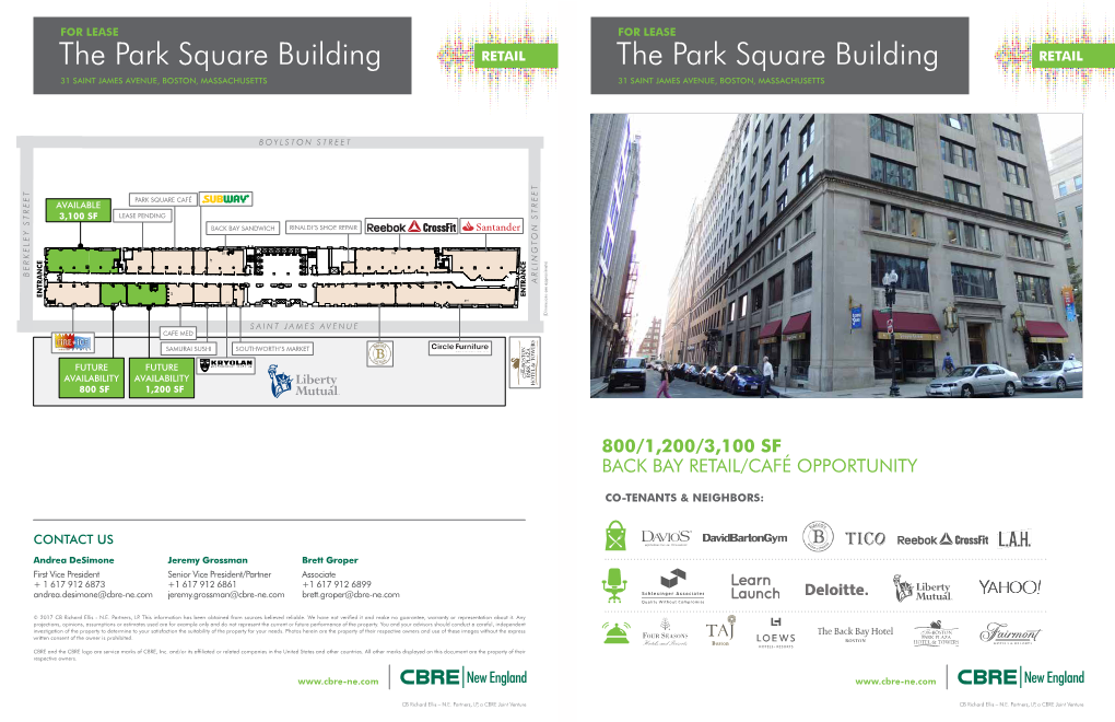 The Park Square Building the Park Square Building 31 SAINT JAMES AVENUE, BOSTON, MASSACHUSETTS 31 SAINT JAMES AVENUE, BOSTON, MASSACHUSETTS