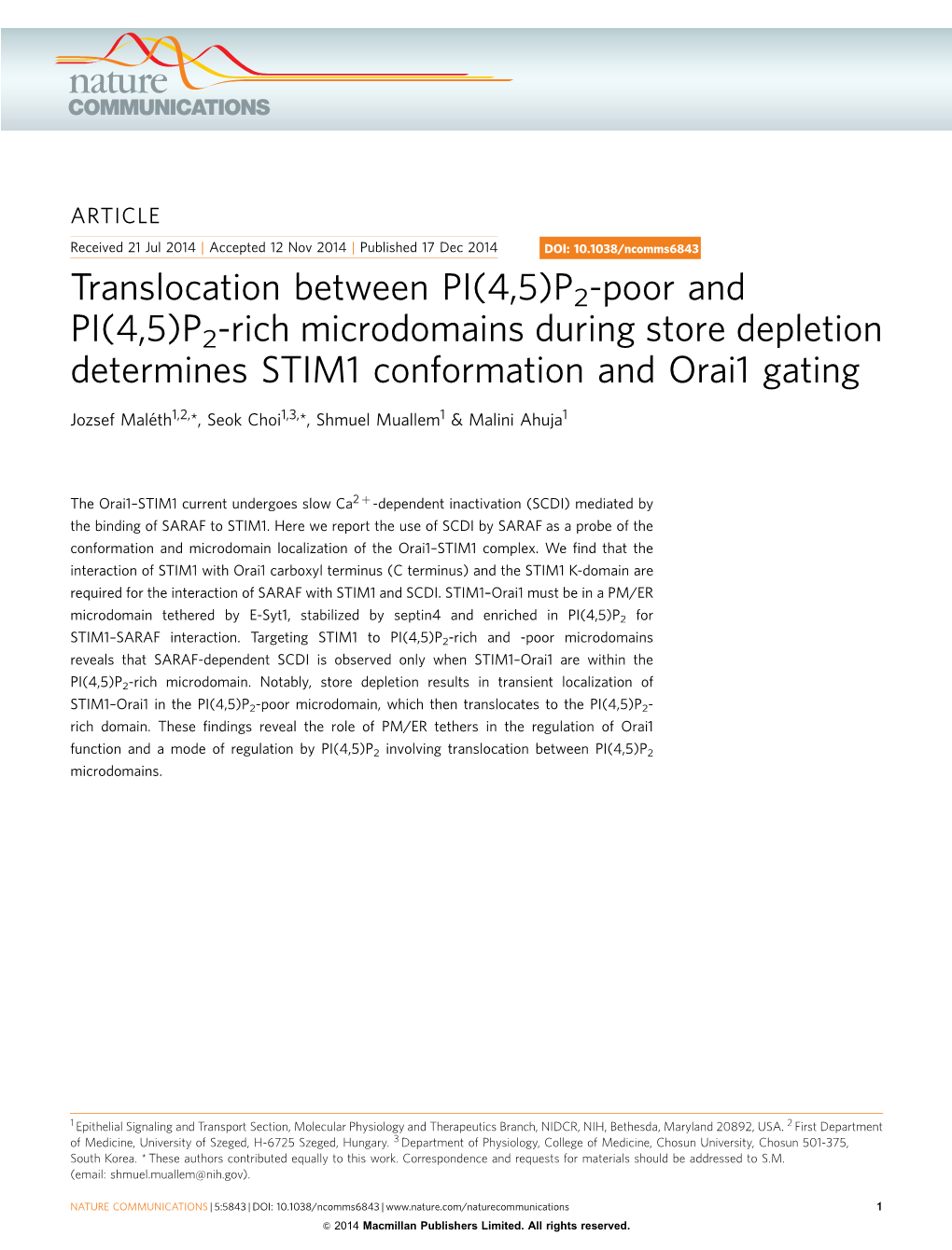 Translocation Between PI(4,5)P2-Poor and PI(4,5)P2-Rich Microdomains During Store Depletion Determines STIM1 Conformation and Orai1 Gating