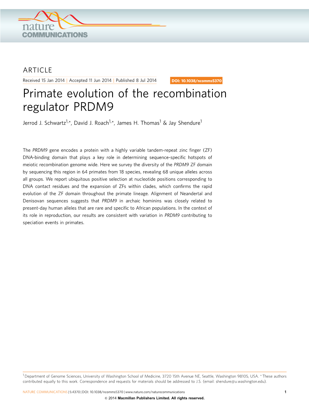 Primate Evolution of the Recombination Regulator PRDM9