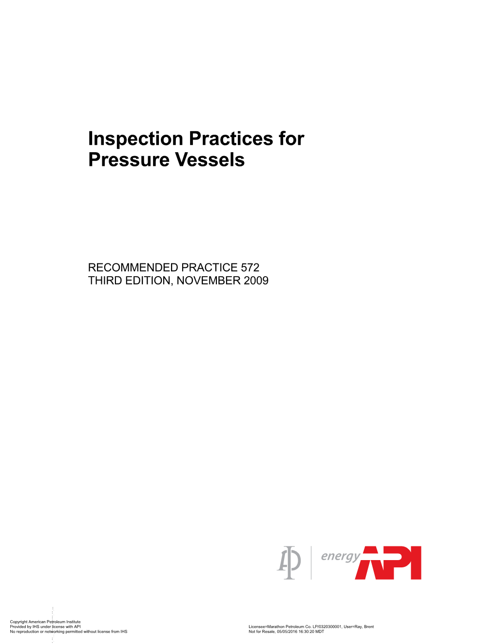 Inspection Practices for Pressure Vessels