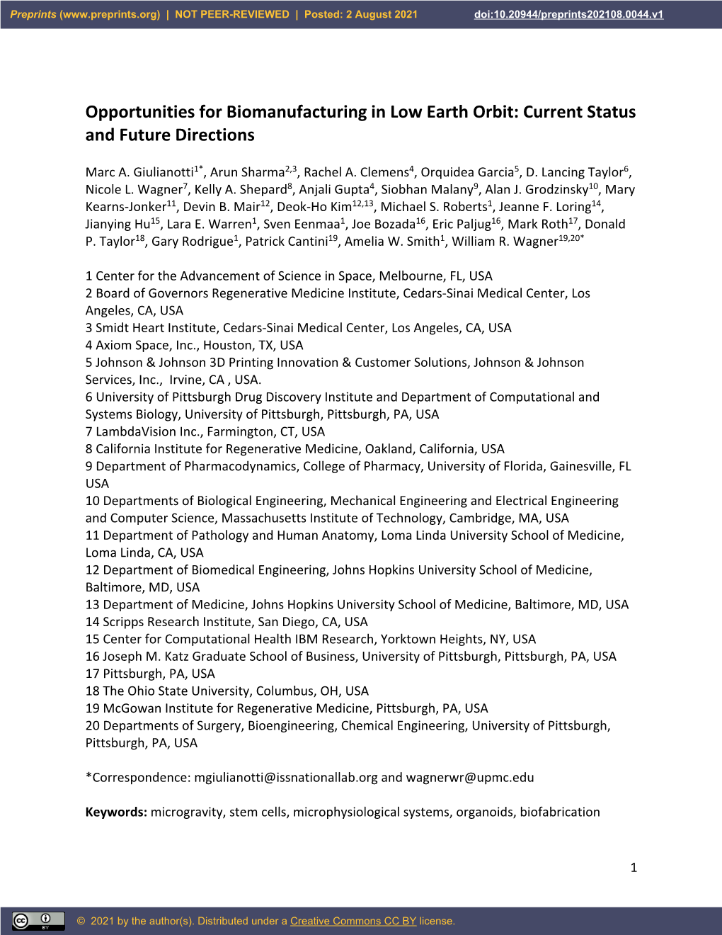 Opportunities for Biomanufacturing in Low Earth Orbit: Current Status and Future Directions