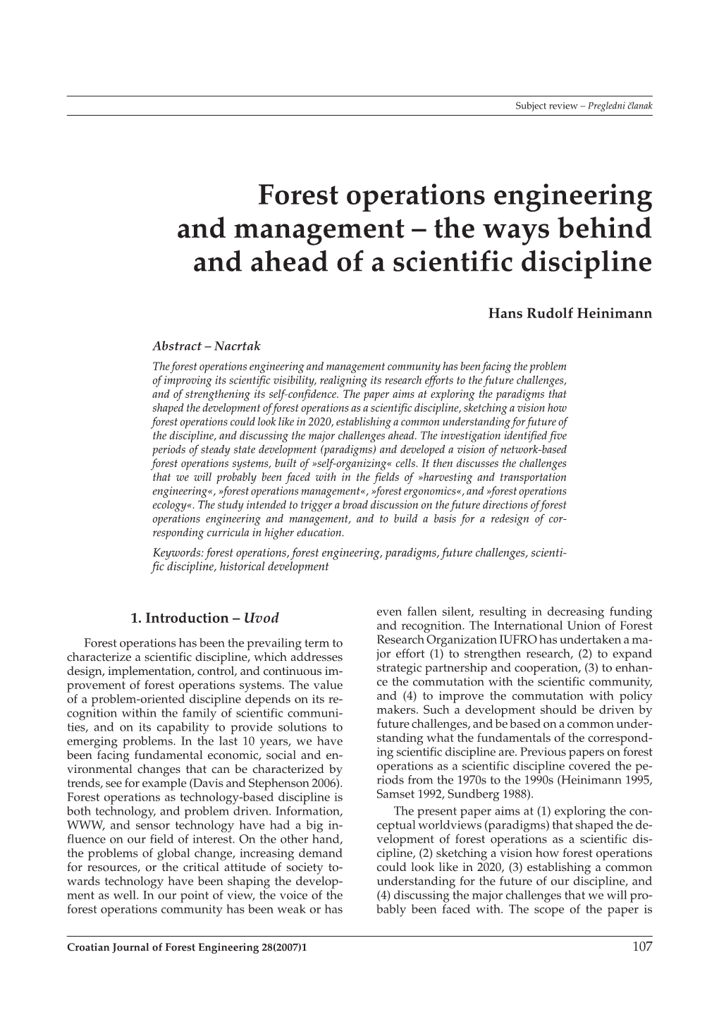 Forest Operations Engineering and Management – the Ways Behind and Ahead of a Scientific Discipline