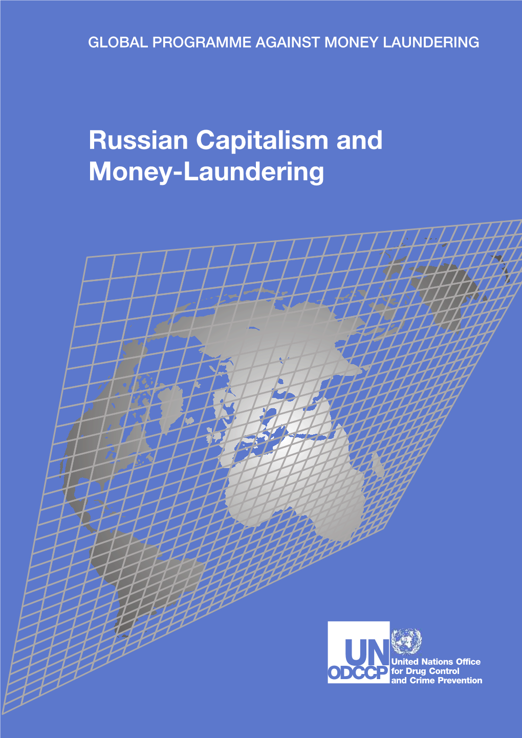 Russian Capitalism and Money-Laundering