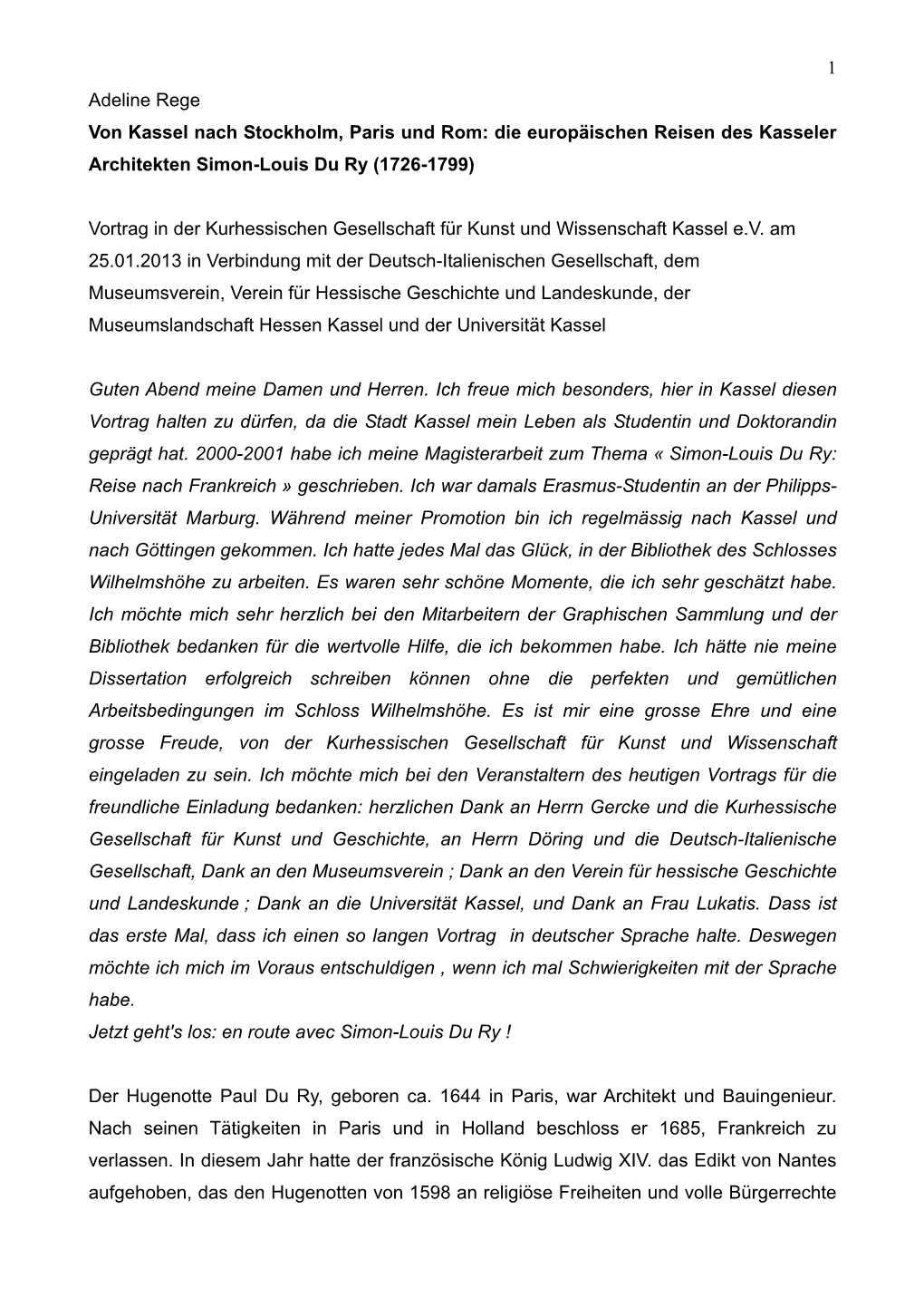 1 Adeline Rege Von Kassel Nach Stockholm, Paris Und Rom: Die Europäischen Reisen Des Kasseler Architekten Simon-Louis Du Ry (1726-1799)