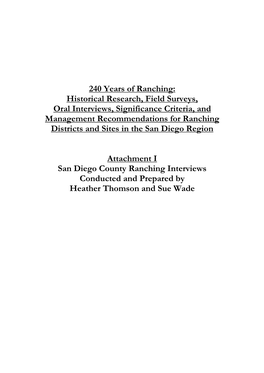 240 Years of Ranching: Historical Research, Field Surveys, Oral Interviews, Significance Criteria, and Management Recommendation