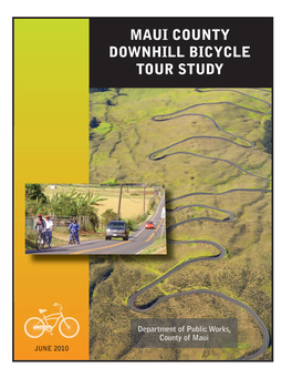 Maui County Downhill Bicycle Tour Study