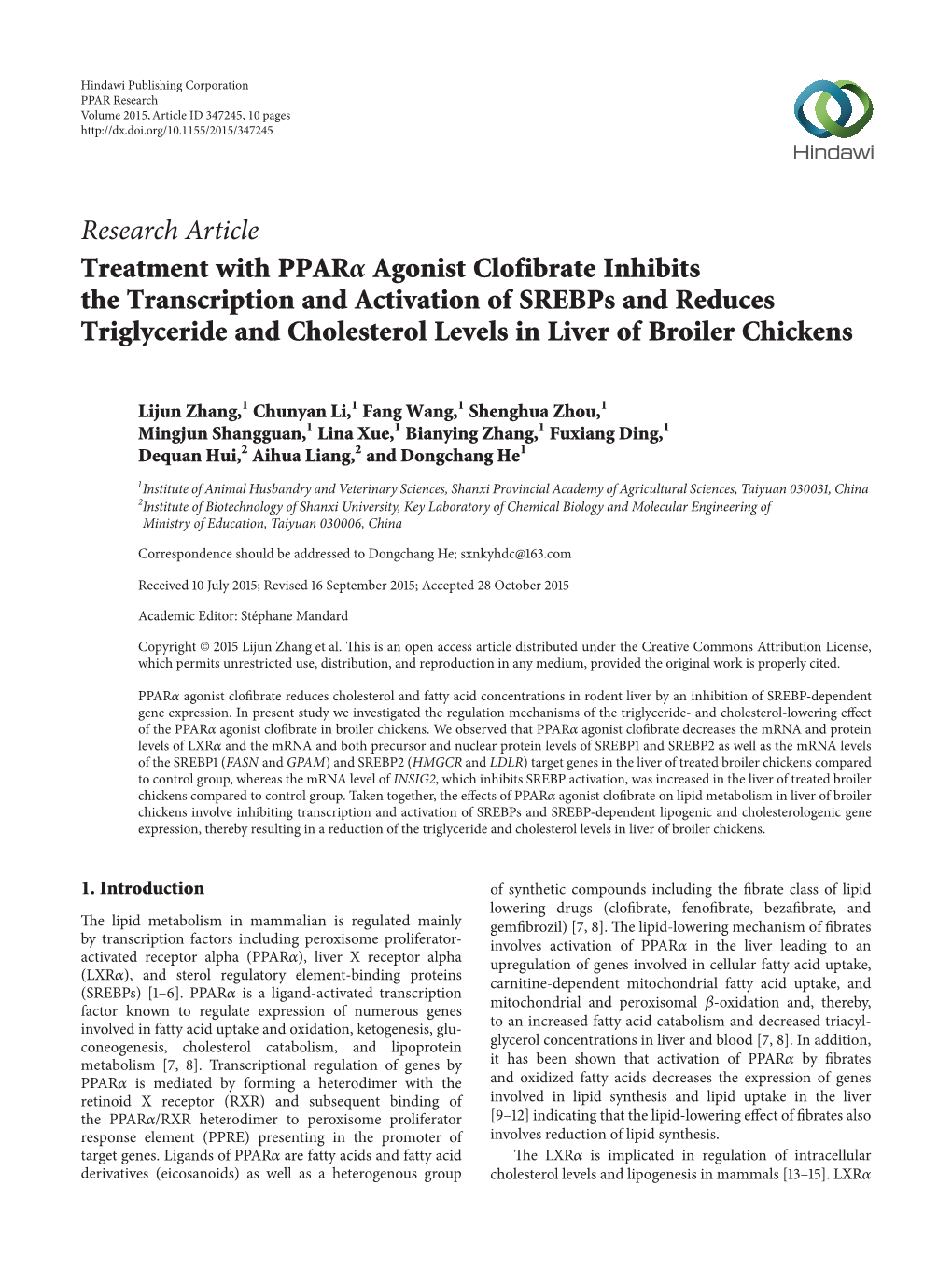 Research Article Treatment with PPAR Agonist Clofibrate Inhibits the Transcription and Activation of Srebps and Reduces Tr