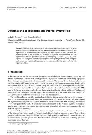 Deformations of Spacetime and Internal Symmetries