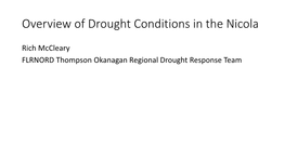Overview of Drought Conditions in the Nicola