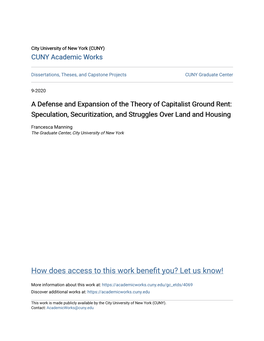 A Defense and Expansion of the Theory of Capitalist Ground Rent: Speculation, Securitization, and Struggles Over Land and Housing