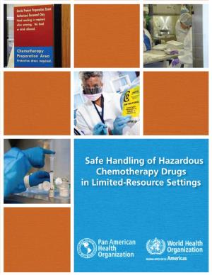 Safe Handling of Hazardous Chemotherapy Drugs in Limited-Resource Settings