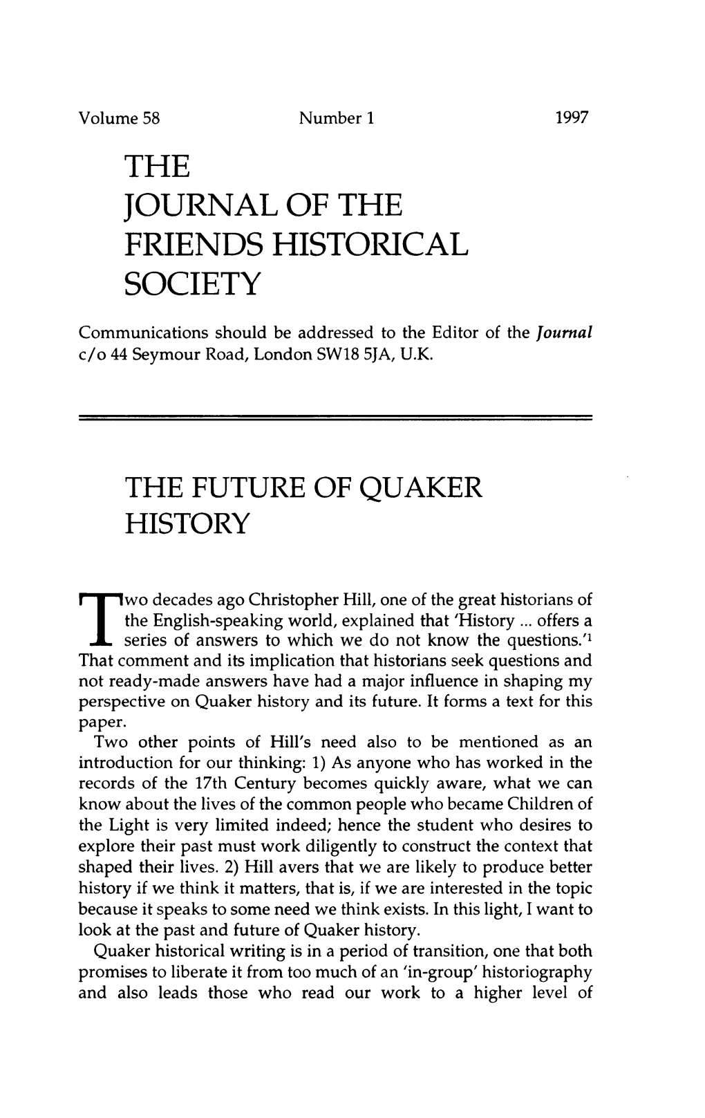 The Quakers and the English Revolution (London: Temple Smith, 1985)