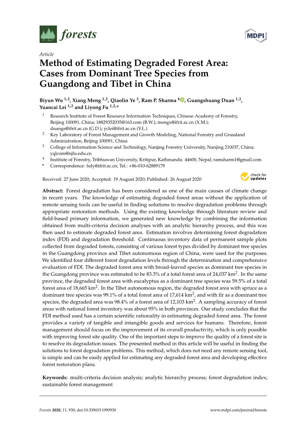 Method of Estimating Degraded Forest Area: Cases from Dominant Tree Species from Guangdong and Tibet in China